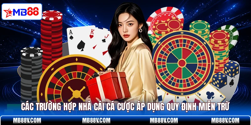Miễn Trừ Trách Nhiệm MB88 - Quy Định Bảo Vệ Yếu Tố Công Bằng - PLAY572