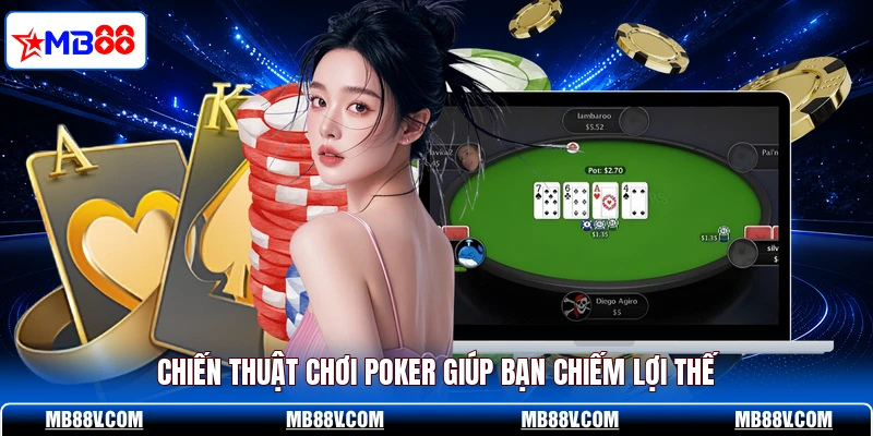Poker online MB88 - Bí Mật Khiến Nhiều Ván Bài Đảo Chiều - PLAY572