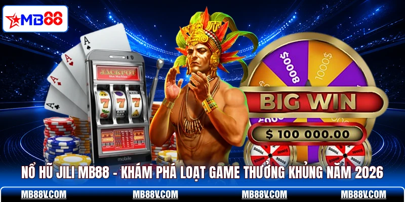 Nổ Hũ MB88 - Săn Jackpot Khủng Từ Vòng Quay May Mắn  - PLAY572