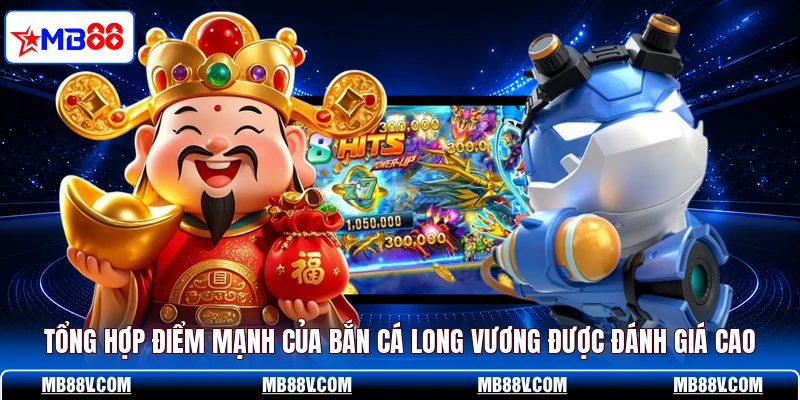 Bắn Cá Long Vương MB88 - Cách Săn Rồng Của Chuyên Gia - PLAY572