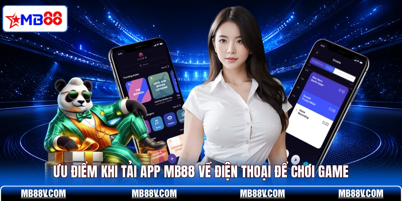 Tải App MB88 - Hướng Dẫn Tải Ứng Dụng Đặt Cược An Toàn - PLAY572